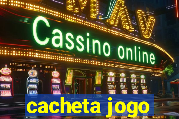 cacheta jogo